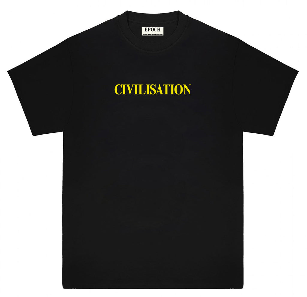 CIVILISATION T-Shirt