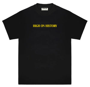 HIGH ON HISTORY t-shirt